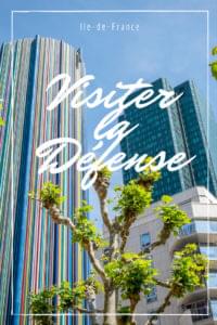 Visiter la défense - Paris