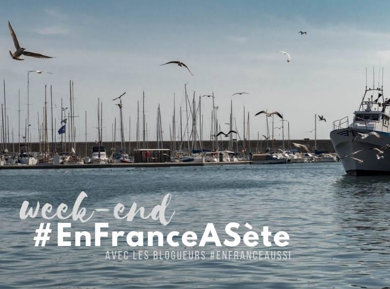 week-end à Sète #EnFranceAussi week-end à Sète #EnFranceAussi